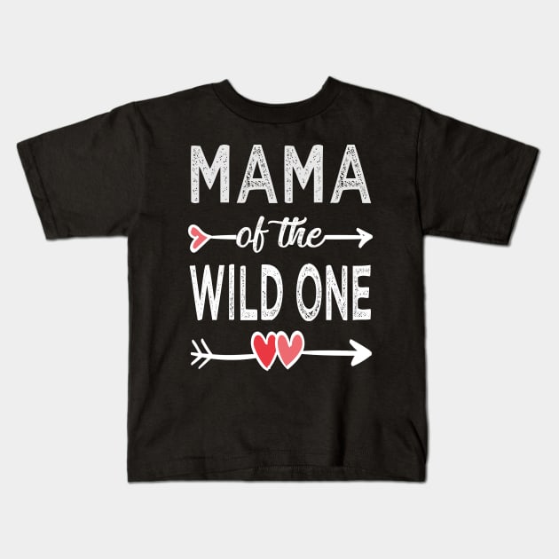 mama of the wild one mama Kids T-Shirt by Bagshaw Gravity